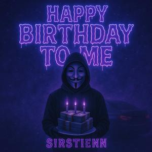 Happy Birthday to Me
