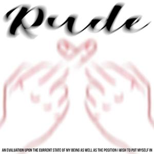 Rude (Explicit)