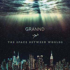 The Space Between Worlds (Explicit)