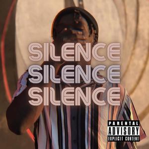 Silence (Explicit)