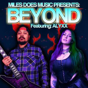 Beyond (feat. Alyxx)