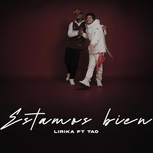 Tamos bien (feat. Tao & Fuenma) (Explicit)