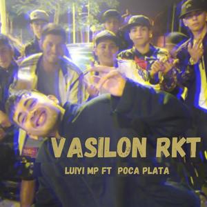 Vasilon rkt (feat. Poca plata) [Explicit]