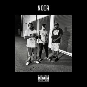 NOIR (Explicit)