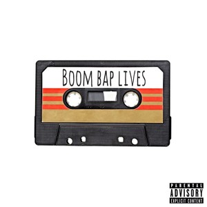 Boom Bap Lives (Explicit)