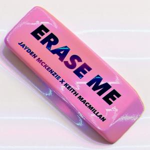 Erase Me (Explicit)