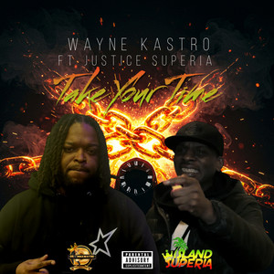 Wayne Kastro - Take Your Time