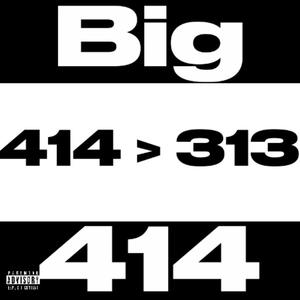414 > 313 (Explicit)