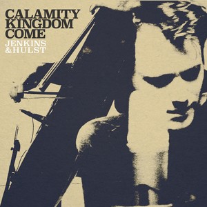 Calamity Kingdom Come