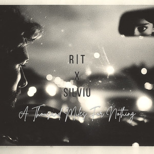 A Thousand Miles For Nothing