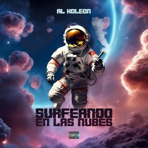 Surfeando En Las Nubes (Explicit)