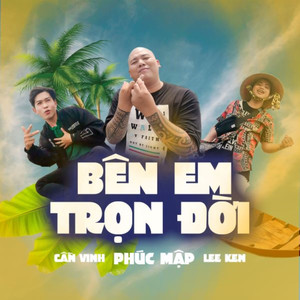 Bên Em Trọn Đời