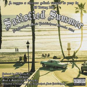 SATISFIED SUMMER (Explicit)