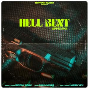 Hell Bent (Explicit)