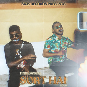 Sort Hai (Explicit)