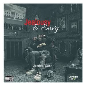 Jealousy & Envy (Explicit)