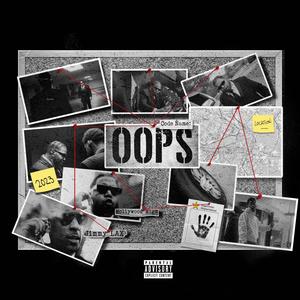 OOPS (feat. Jimmy Lax) [Explicit]