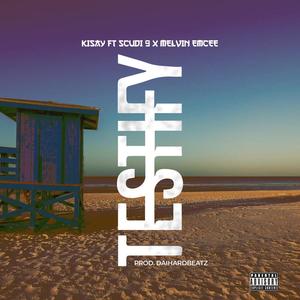 Testify (feat. Scudi 9 & Melvin Emcee)