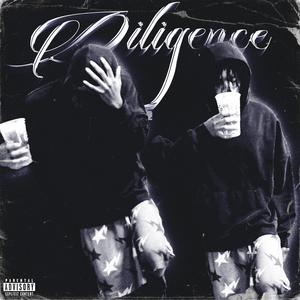 Diligence (Explicit)