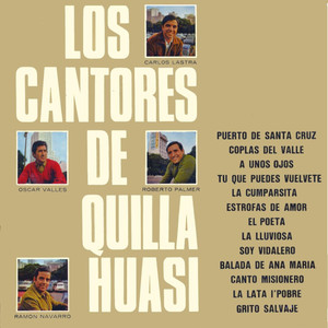 Los Cantores De Quilla Huasi - Balada de Ana María
