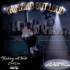 Thinking Out Loud (Explicit)