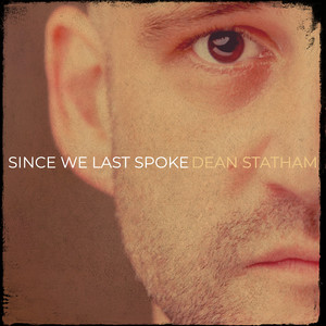 Since We Last Spoke (Explicit)