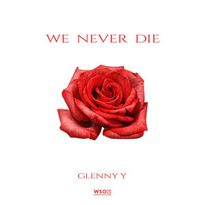 We Never Die