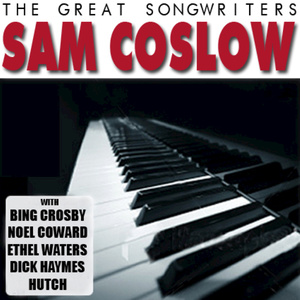 The Great Songwriters - Sam Coslow