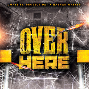 Over Here (Explicit)