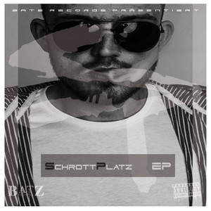 Schrott Platz EP (Explicit)