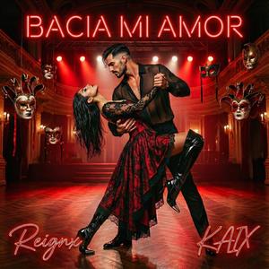 Bacia Mi Amor (feat. Reignx) (KAIX VERSION)