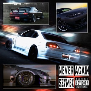Never Again (Sped Up|Explicit)
