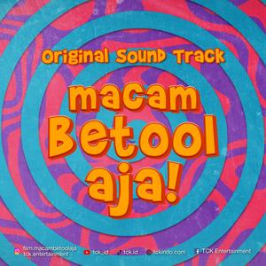 Macam Betool Aja (feat. Sinji Prasetio)