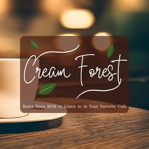 Cream Forest - A Bit of the Good Stuff