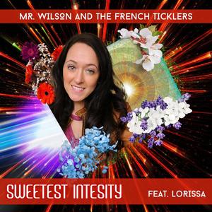 Sweetest Intensity (feat. Lorissa)