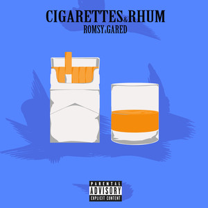 Cigarettes et Rhum