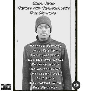 Trials And Tribulations Mixtape (Explicit)