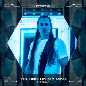 Techno On My Mind