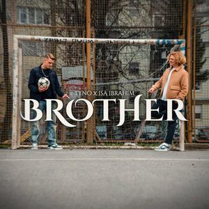 Brother (Explicit)