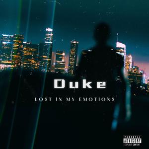 Lost In My Emotions (Explicit)