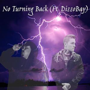 No Turning Back (Remix) [Explicit]