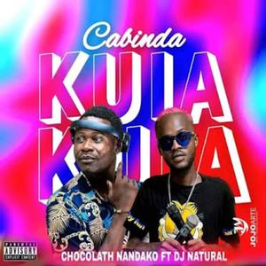 Cabinda Kuia (feat. Dj Natural & Chocolath Nandako) [Explicit]