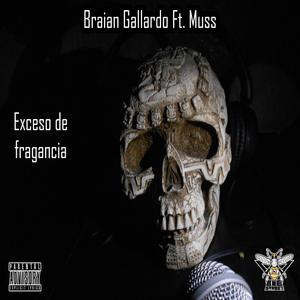Exceso de fragancia (feat. Muss) (Explicit)