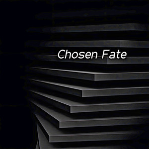 Chosen Fate