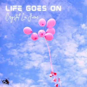 Life Goes On (Explicit)