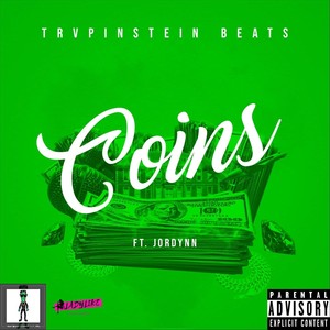 Coins (feat. Jordynn) [Explicit]