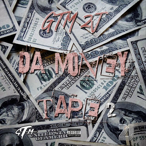 Da Money Tape 2 (Explicit)