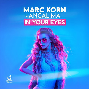 In Your Eyes (Bodybangers & Marc Korn Extended Mix)