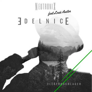 Edelnice (feat. Louie Austen)