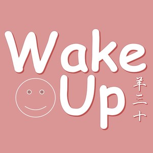 Wake Up